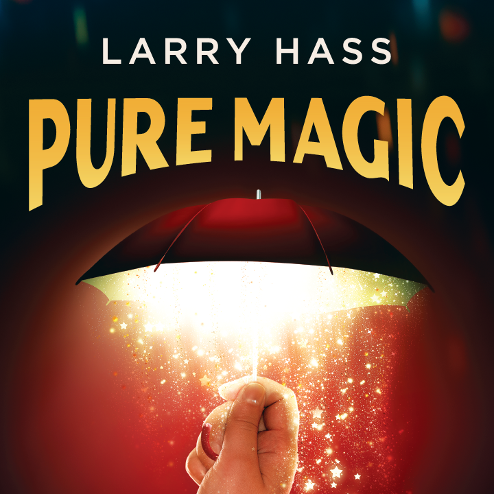 Pure Magic by Larry Hass (Instant Download) - Click Image to Close